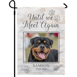 Until We Meet Again Pet Memorial Photo Garden Flag