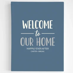 Welcome To Our Home Wall Art
