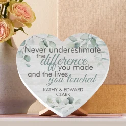 You Made A Difference Wood Heart