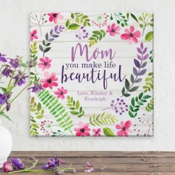 You Make Life Beautiful Canvas