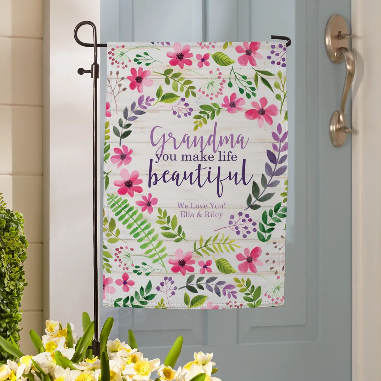 You Make Life Beautiful Garden Flag