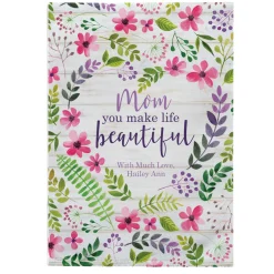 You Make Life Beautiful Garden Flag