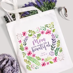 You Make Life Beautiful Tote Bag