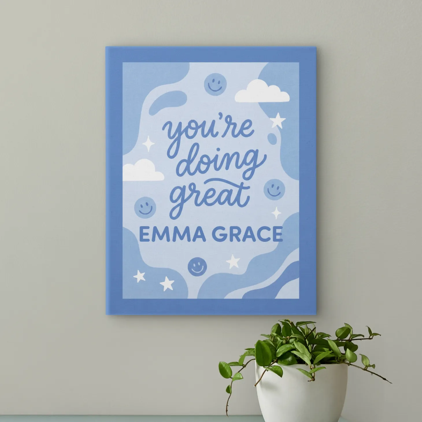You're Doing Great Canvas