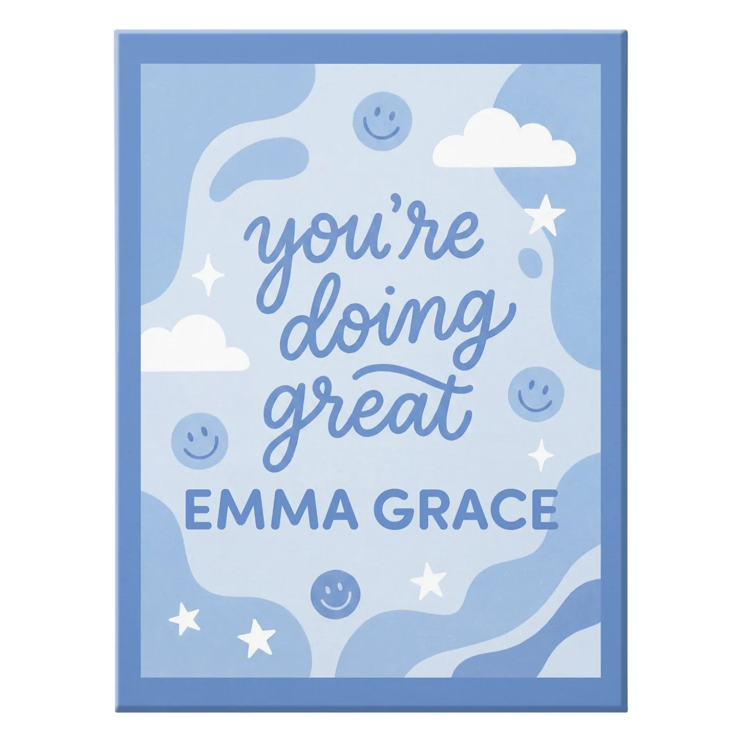 You're Doing Great Canvas